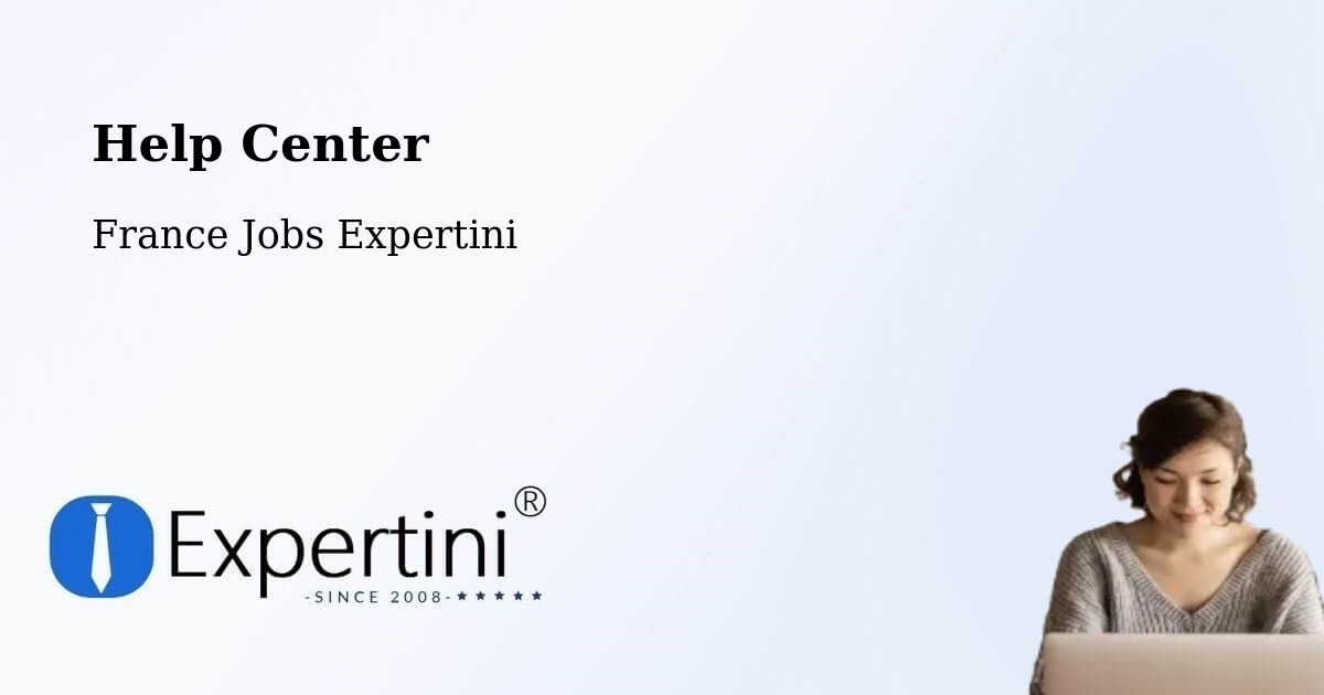 Help Center – Forbach - France Jobs Expertini